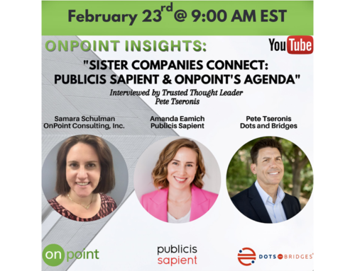 Publicis Sapient & OnPoint webcast: Sister Companies Connect