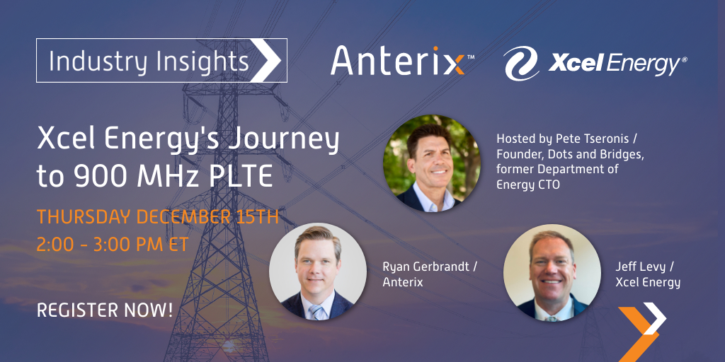 Xcel Energy’s Journey to 900 MHz PLTE